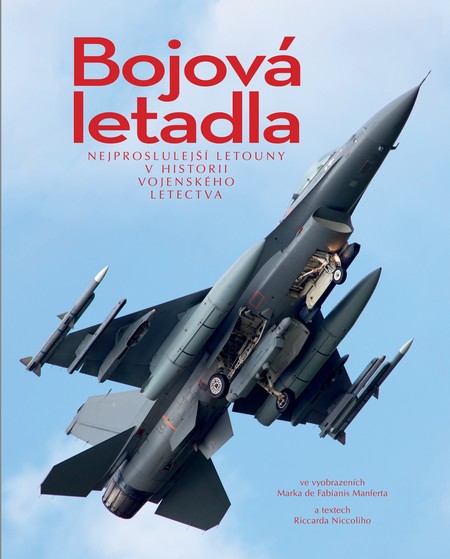 Kniha Bojová letadla - Marco de Fabianis Manferto,František Novotný