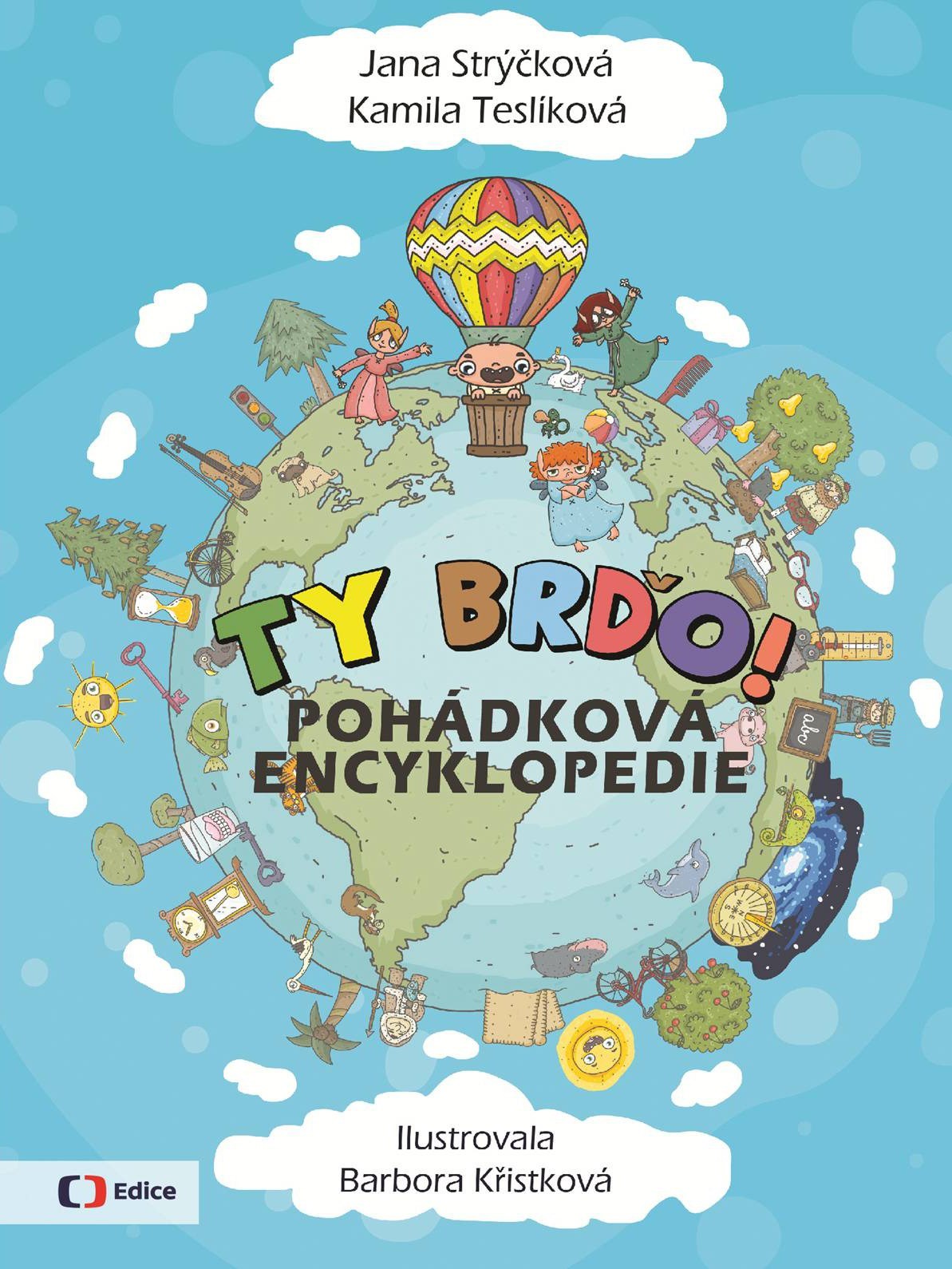 Kniha Ty Brďo! (pohádková encyklopedie)