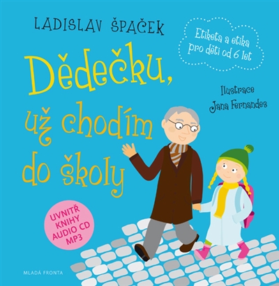 Dědečku, už chodím do školy + CDmp3