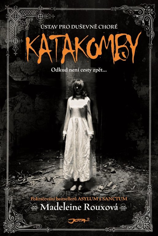 Katakomby - Madeleine Roux kúpite na Gorila.sk