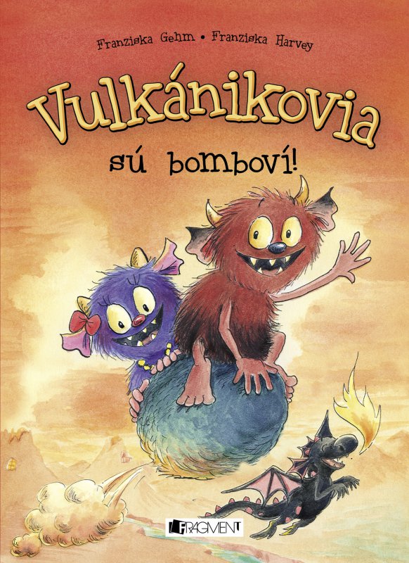 Kniha Vulkánikovia sú bomboví!