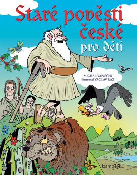 Staré pověsti české pro děti kúpite na Gorila.sk