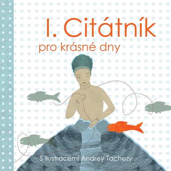 Kniha Citátník pro krásné dny 1