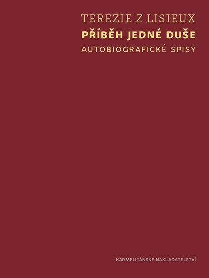 Kniha Příběh jedné duše (Autobiografické spisy)