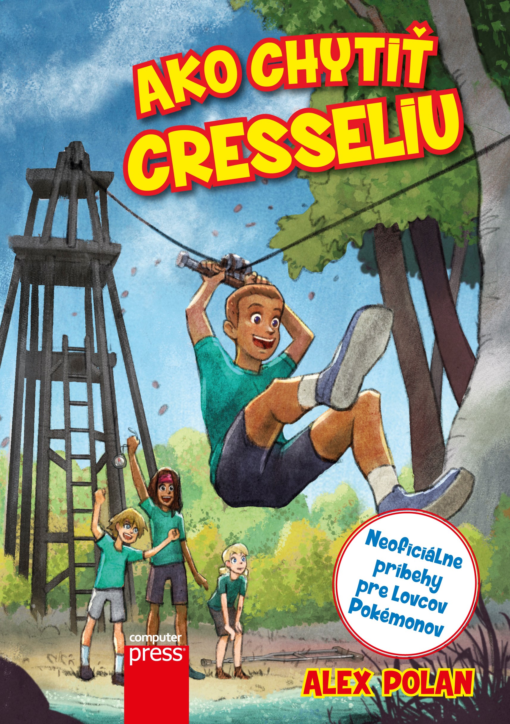 Ako chytiť Cresseliu - Alex Polan kúpite na Gorila.sk