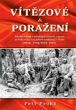 Vítězové a poražení 1914-1920 kúpite na Gorila.sk