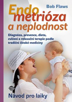 Endometrioza a neplodnost - Návod pro laiky kúpite na Gorila.sk