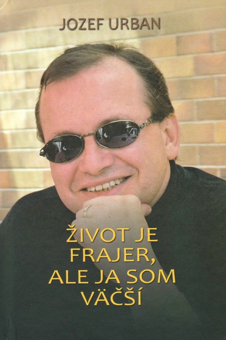 Život je frajer, ale ja som väčší kúpite na Gorila.sk