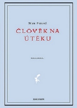 Člověk na útěku - Max Picard,Ladislav Jehlička kúpite na Gorila.sk