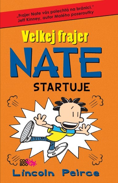 Kniha Velkej frajer Nate 8