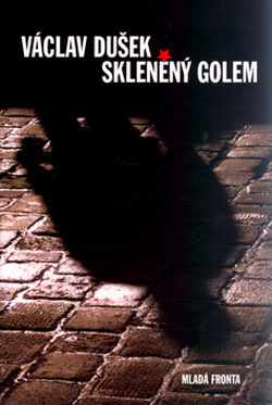 Skleněný Golem (Druhé vydání)