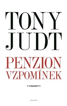 Penzion vzpomínek - Tony Judt kúpite na Gorila.sk