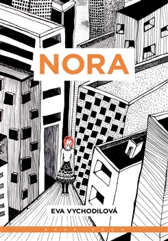 Nora - Eva Vychodilová kúpite na Gorila.sk
