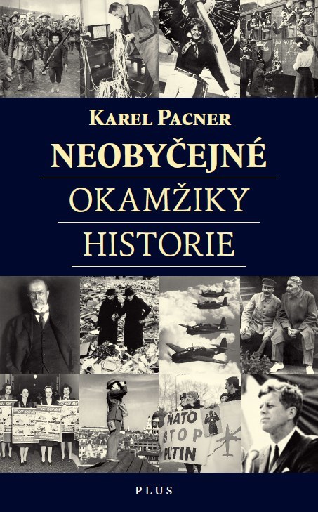 Neobyčejné okamžiky historie