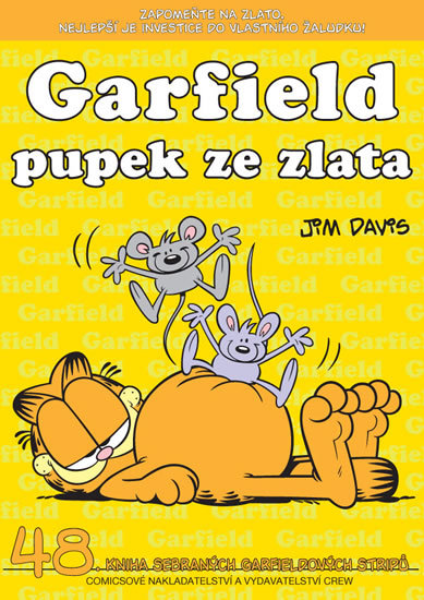 Garfield Pupek ze zlata kúpite na Gorila.sk