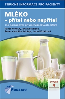 Mléko - přítel nebo nepřítel kúpite na Gorila.sk