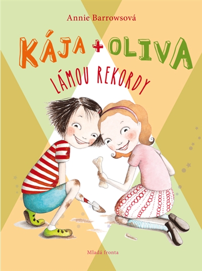 Kniha Kája + Oliva lámou rekordy