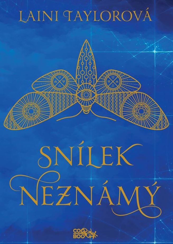 Snílek Neznámý - Laini Taylor,Adéla Špínová kúpite na Gorila.sk