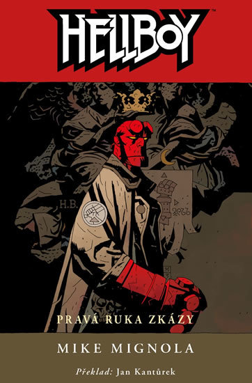 Hellboy 4 - Pravá ruka zkázy - 2.vydání - Mike Mignola kúpite na Gorila.sk