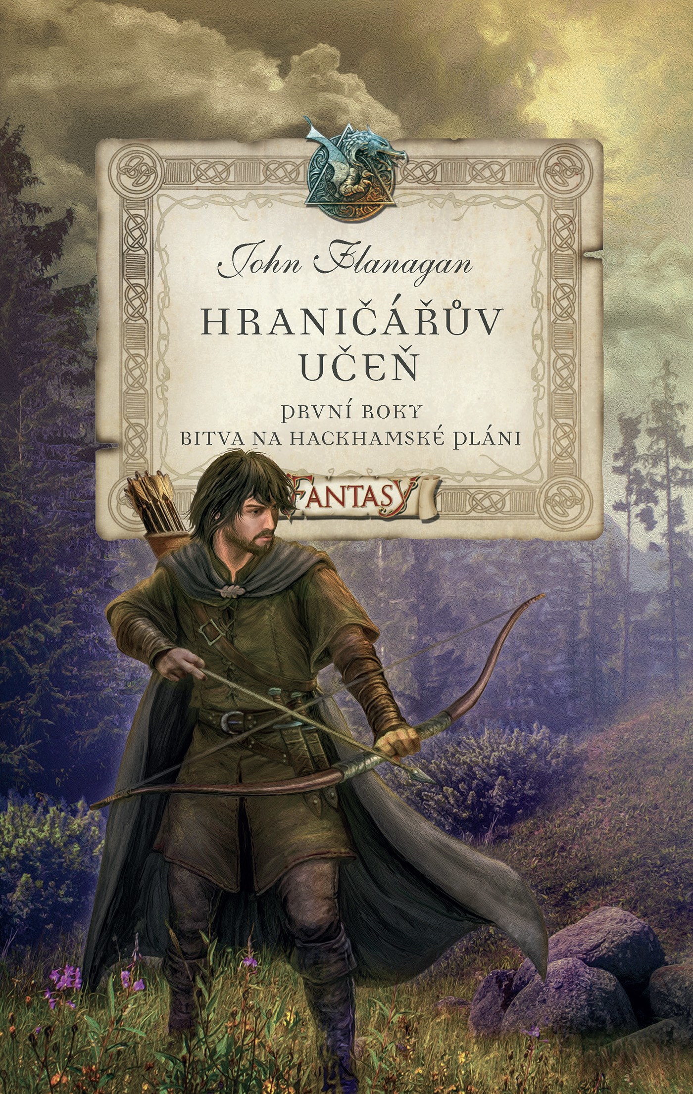Bitva na Hackhamské pláni (První roky 2)