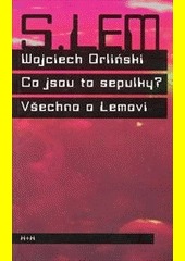 Co jsou to sepulky? - Orlinski Wojciech Orlinski,Lenka Daňhelová kúpite na Gorila.sk