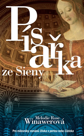 Písařka ze Sieny - Melodie Rose Winawerová kúpite na Gorila.sk