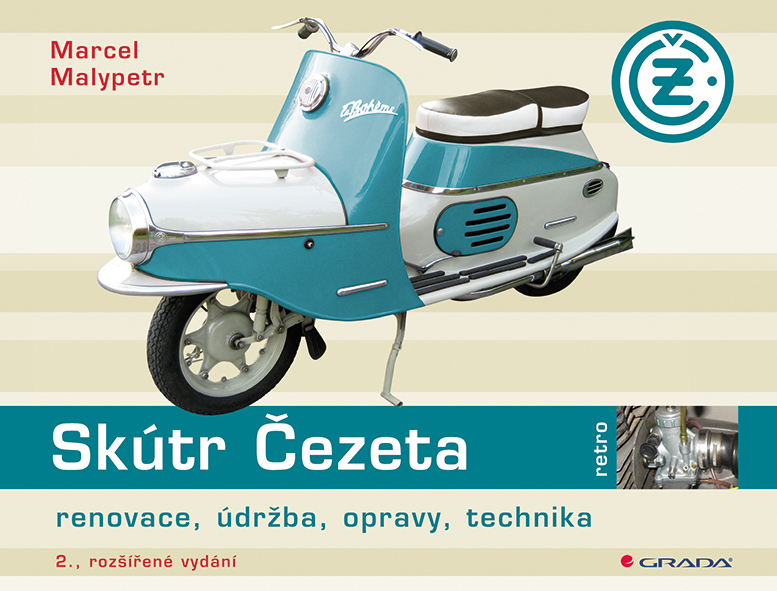 Kniha Skútr Čezeta 2. vydanie - Marcel Malypetr
