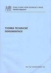 Kniha Tvorba technické dokumentace