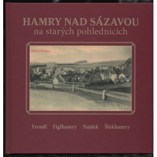 Hamry nad Sázavou na starých pohlednicích kúpite na Gorila.sk