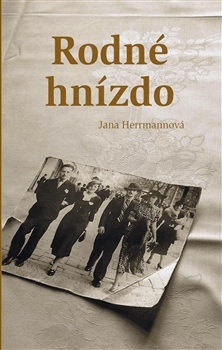 Rodné hnízdo - Jana Herrmannová kúpite na Gorila.sk