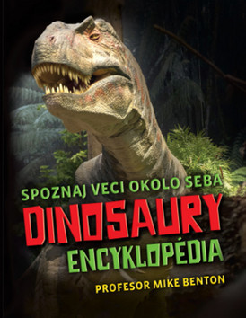 Kniha Dinosaury - Encyklopédia