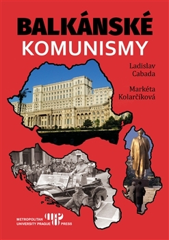 Kniha Balkánské komunismy