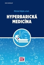 Hyperbarická medicína - Michal Hájek kúpite na Gorila.sk
