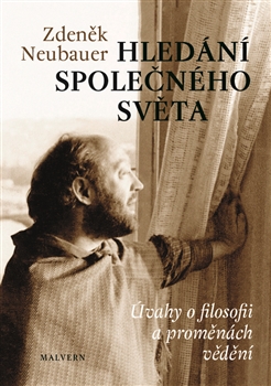 Hledání společného světa - Zdeněk Neubauer kúpite na Gorila.sk