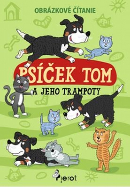 Kniha Psíček Tom a jeho trampoty - Petr Šulc