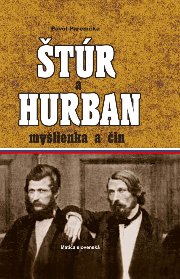 Štúr a Hurban (Myšlienka a čin) kúpite na Gorila.sk