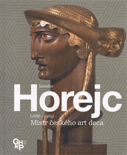 Jaroslav Horejc. Mistr českého art deca kúpite na Gorila.sk