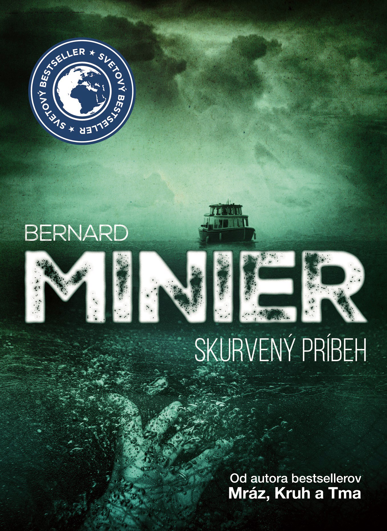 Skurvený príbeh - Bernard Minier kúpite na Gorila.sk