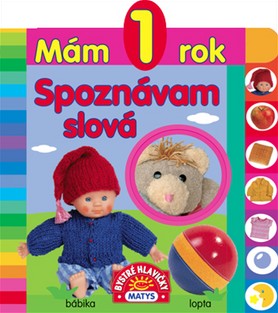 Kniha Mám 1 rok - spoznávam slová