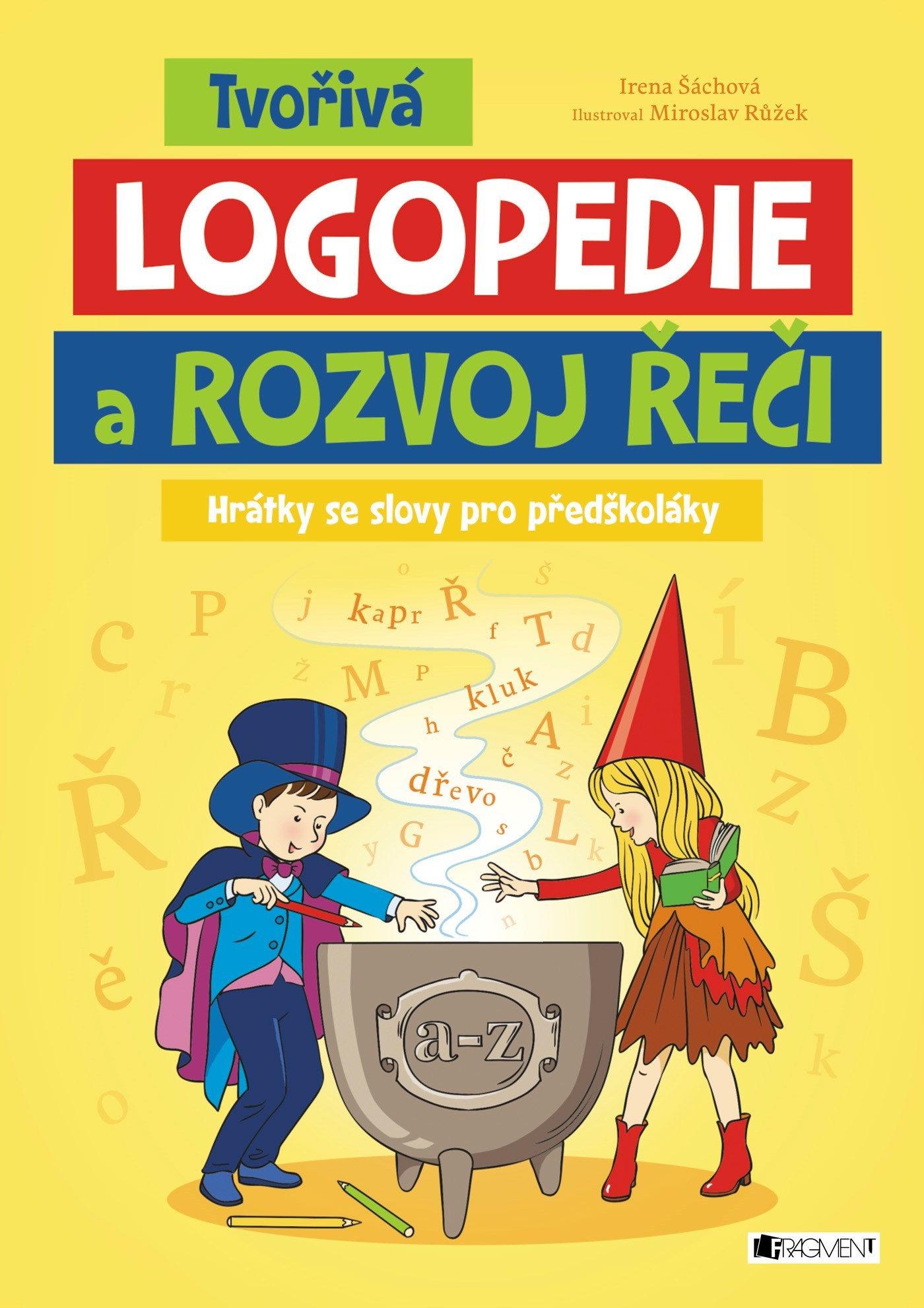 Tvořivá logopedie a rozvoj řeči - Irena Šáchová kúpite na Gorila.sk