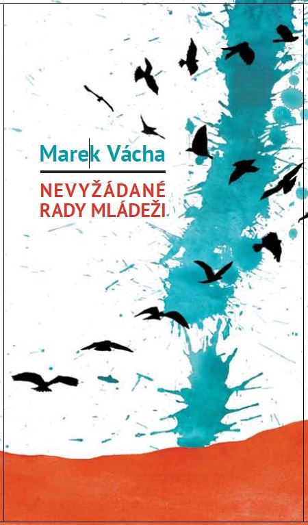 Nevyžádané rady mládeži - Marek Vácha kúpite na Gorila.sk
