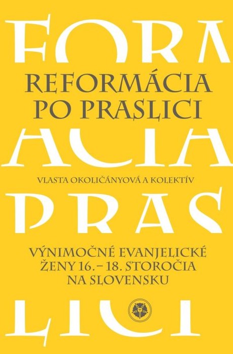 Reformácia po praslici - Vlasta,Kolektív autorov kúpite na Gorila.sk