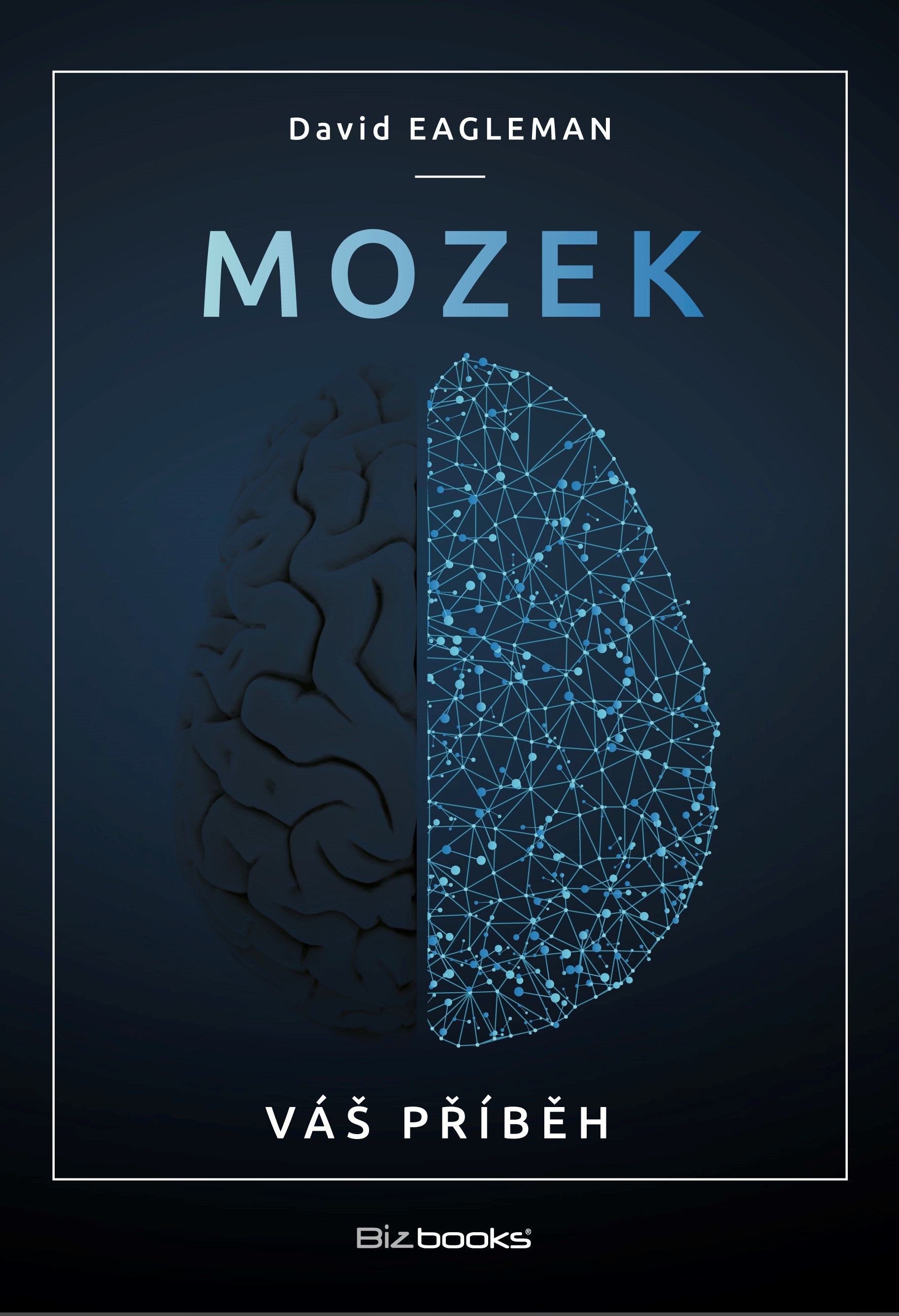 Mozek (Váš příběh)