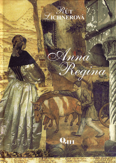Kniha Anna Regina - Rút Lichnerová,Kveta Daškova
