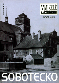Kniha Zmizelé Čechy-Sobotecko