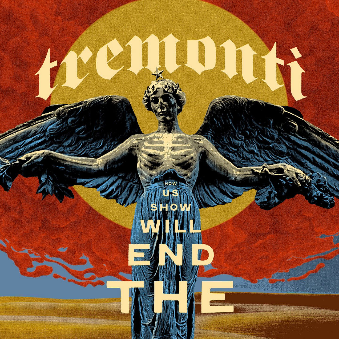 Tremonti:  The End Will Show Us How