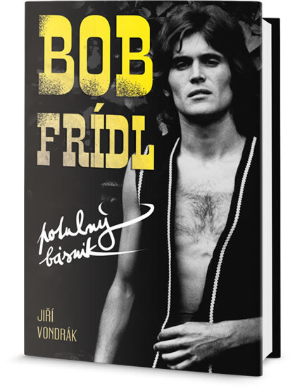 Kniha Bob Frídl - Potulný básník