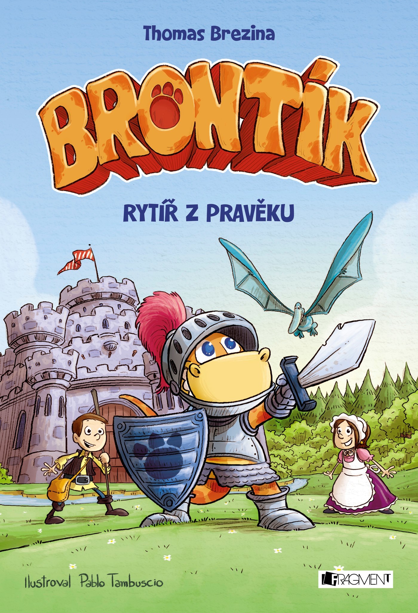 Brontík: Rytíř z pravěku