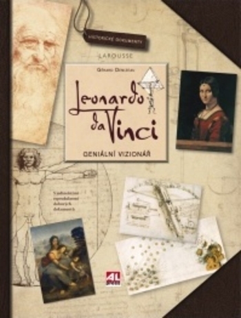 Kniha Leonardo da Vinci - Geniální vizionář - Gérard Denizeau