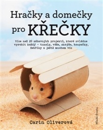Hračky a domečky pro křečky - Carin Oliver kúpite na Gorila.sk